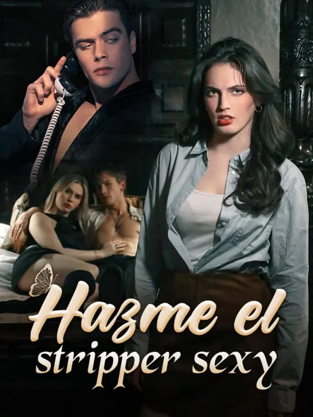 Hazme el stripper sexy