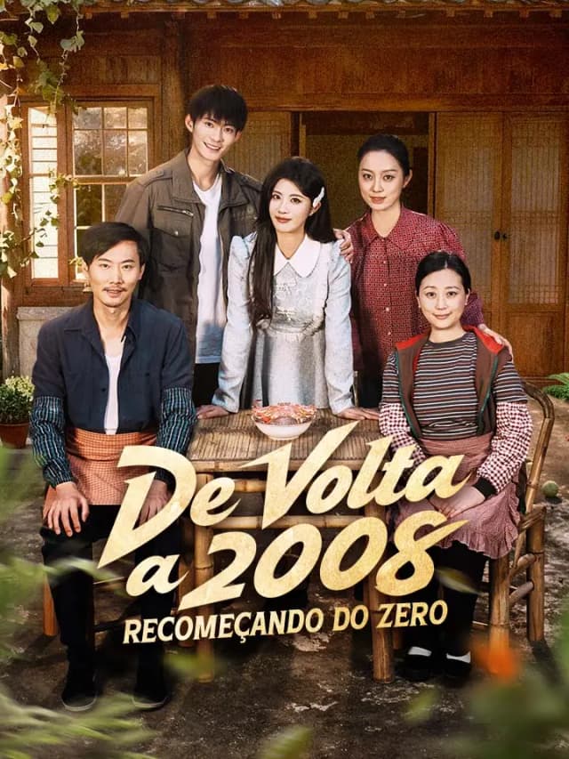 De Volta a 2008: Recomeçando do Zero