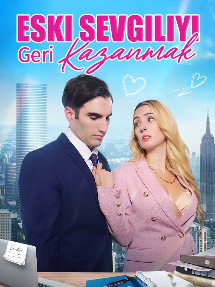 Eski Sevgiliyi Geri Kazanmak 62 Bölüm Tam Film - MoboReels