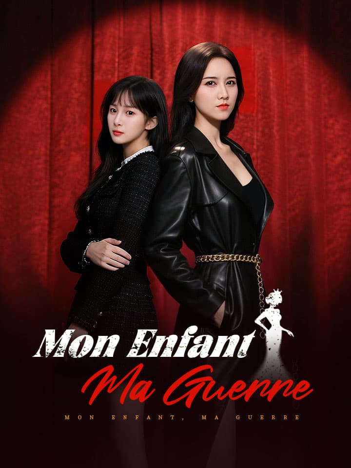 Mon Enfant, Ma Guerre