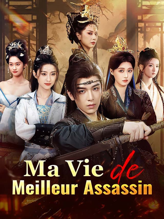 Ma Vie de Meilleur Assassin