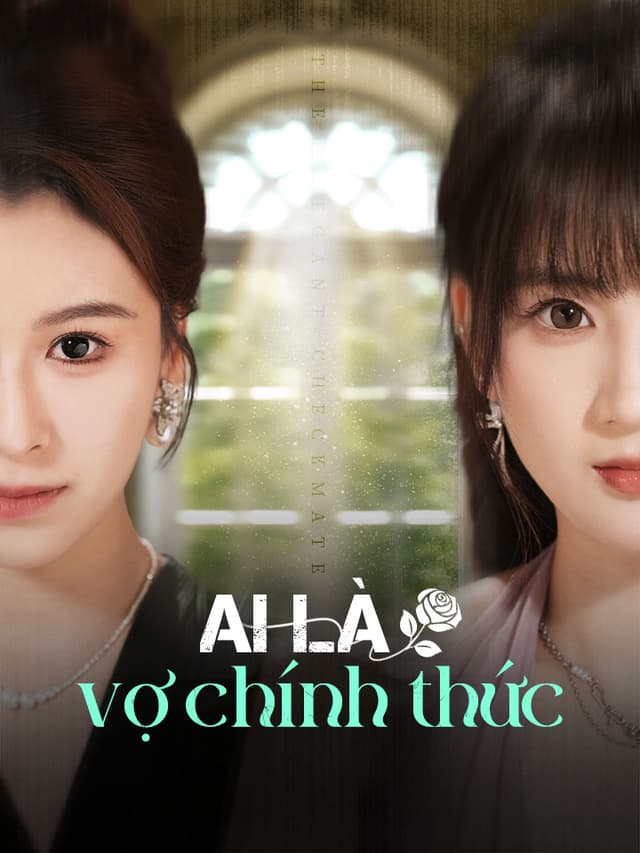 Ai là vợ chính thức