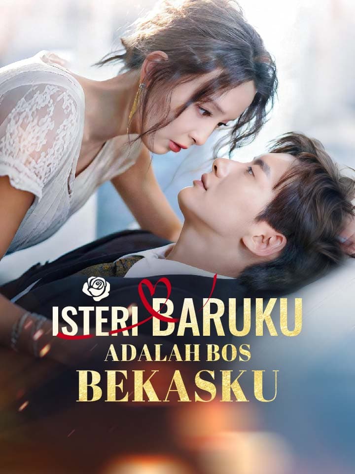 Isteri Baruku Adalah Bos Bekasku