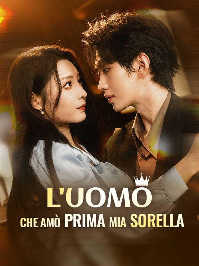 L'Uomo che Amò Prima Mia Sorella