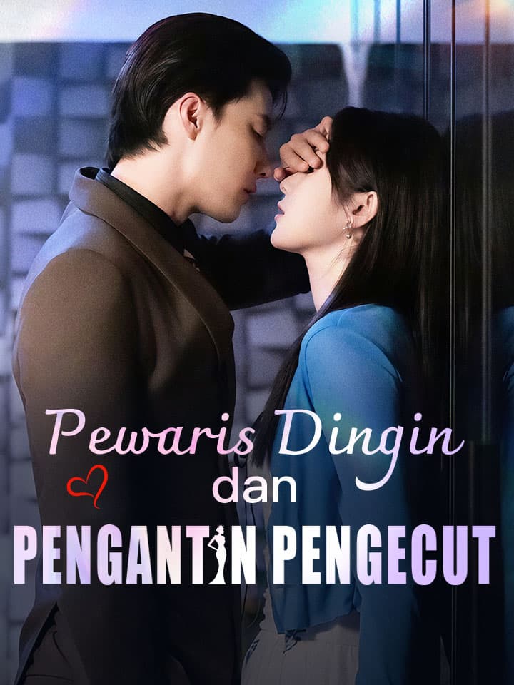 Pewaris Dingin dan Pengantin Pengecut