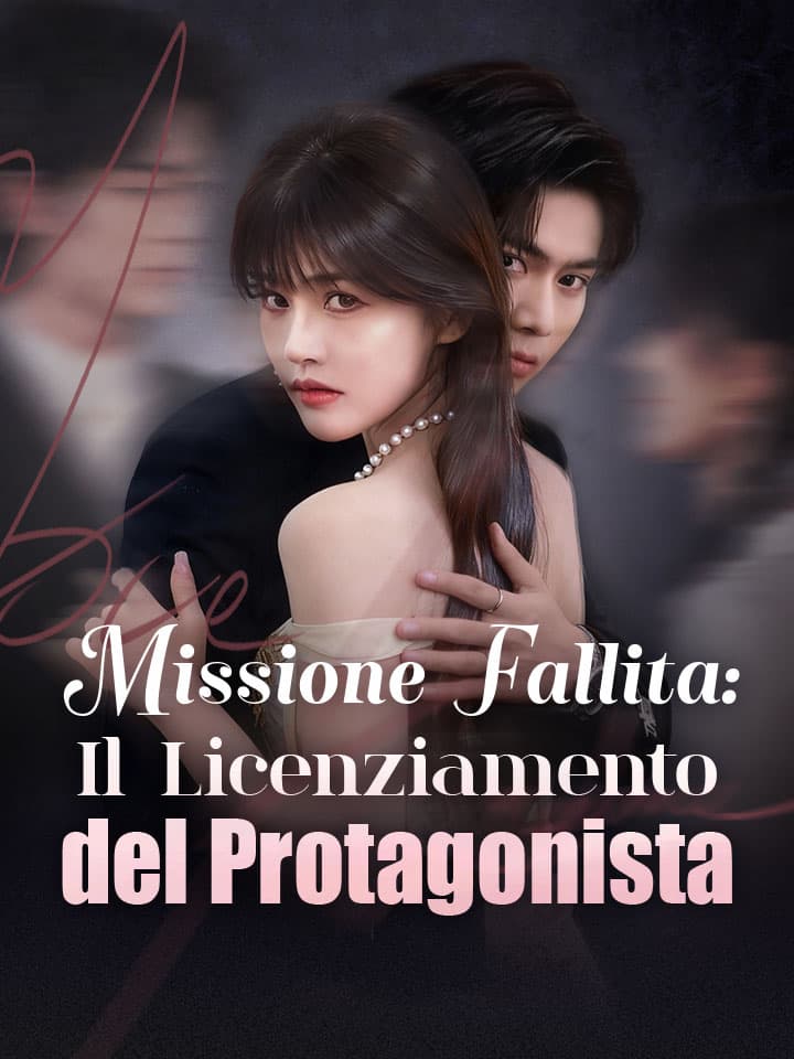 Missione Fallita: Il Licenziamento del Protagonista