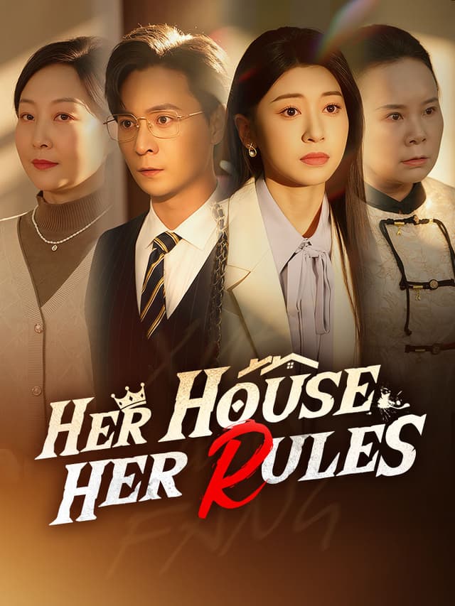 Her House, Her Rules