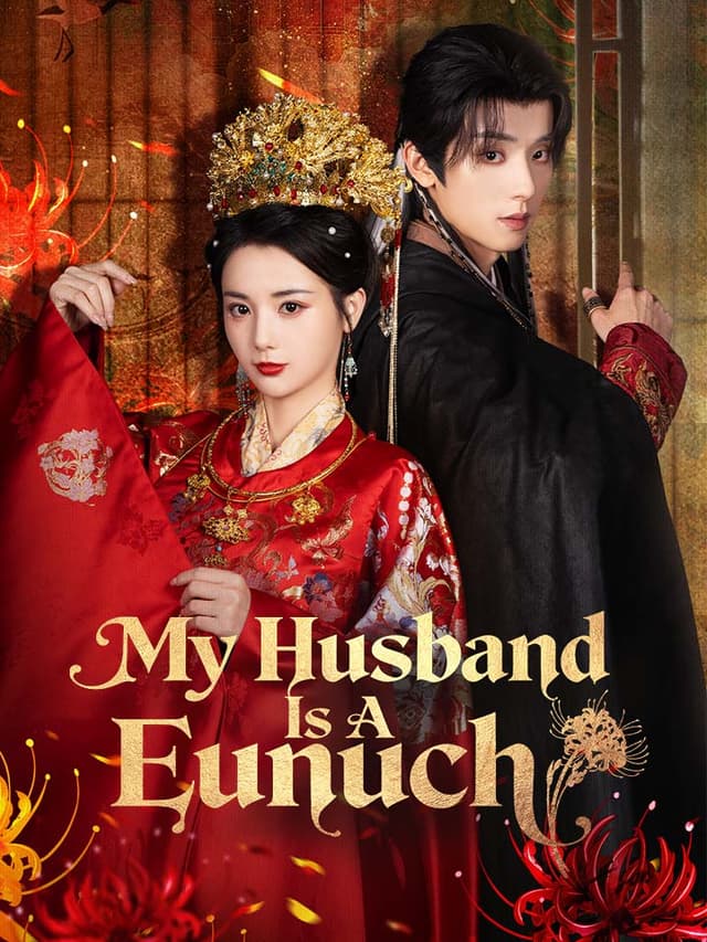 My Husband Is A Eunuch