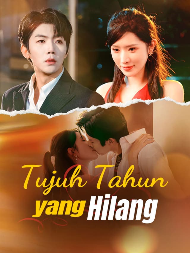 Tujuh Tahun yang Hilang