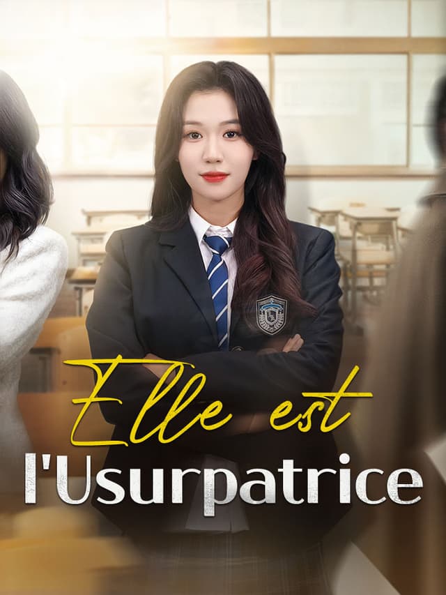 Elle est l'Usurpatrice