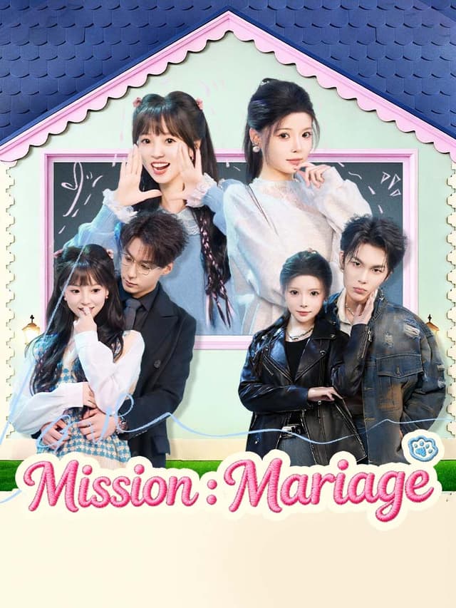 Mission : Mariage