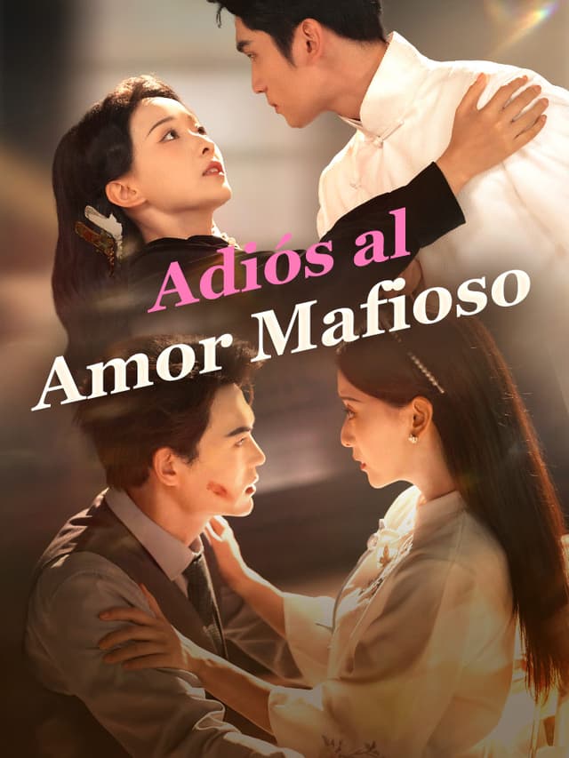 Adiós al Amor Mafioso