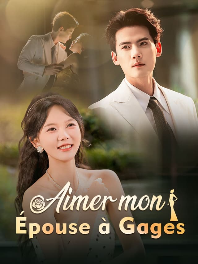 Aimer mon Épouse à Gages