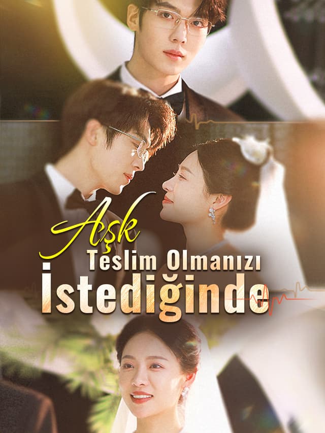 Aşk Teslim Olmanızı İstediğinde