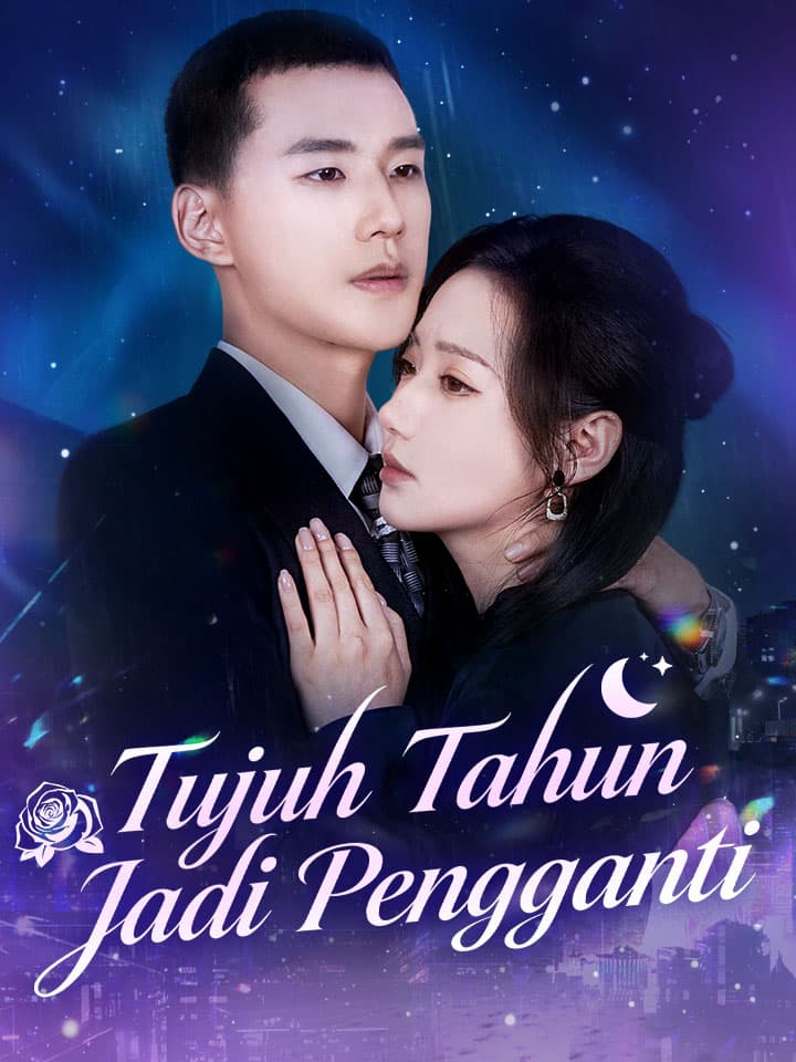 Tujuh Tahun Jadi Pengganti