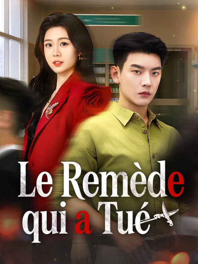 Le Remède qui a Tué