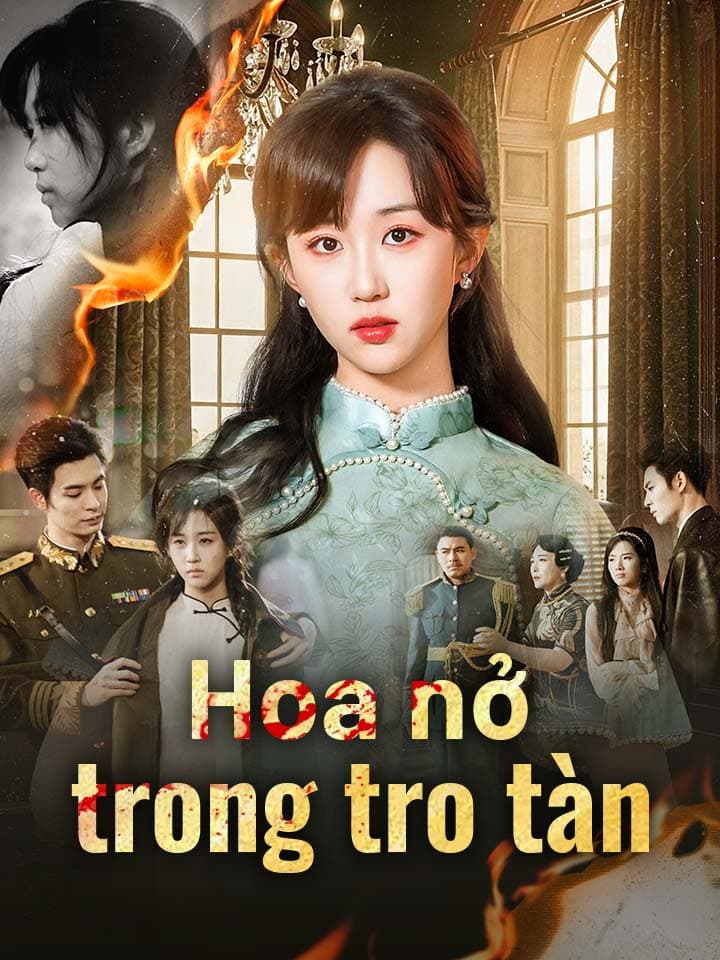 Hoa nở trong tro tàn