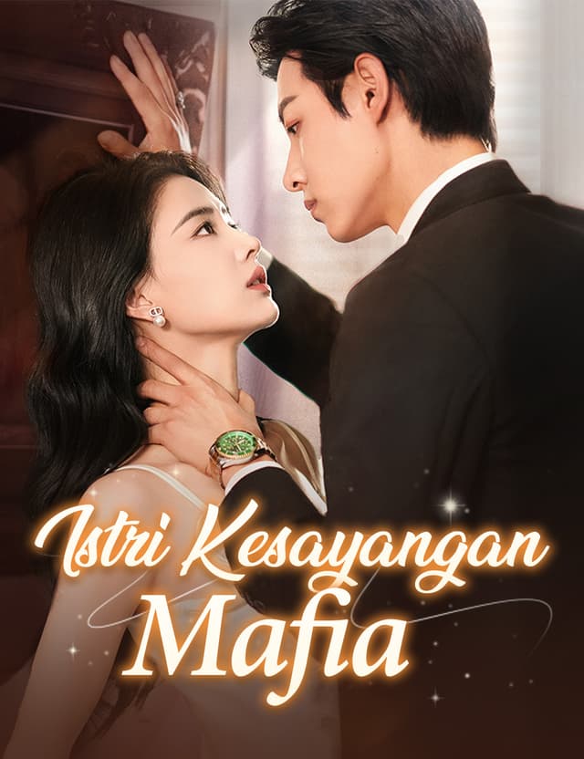 Istri Kesayangan Mafia (Dubbing)