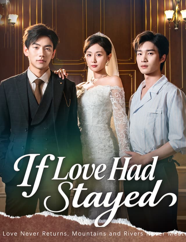 If Love Had Stayed