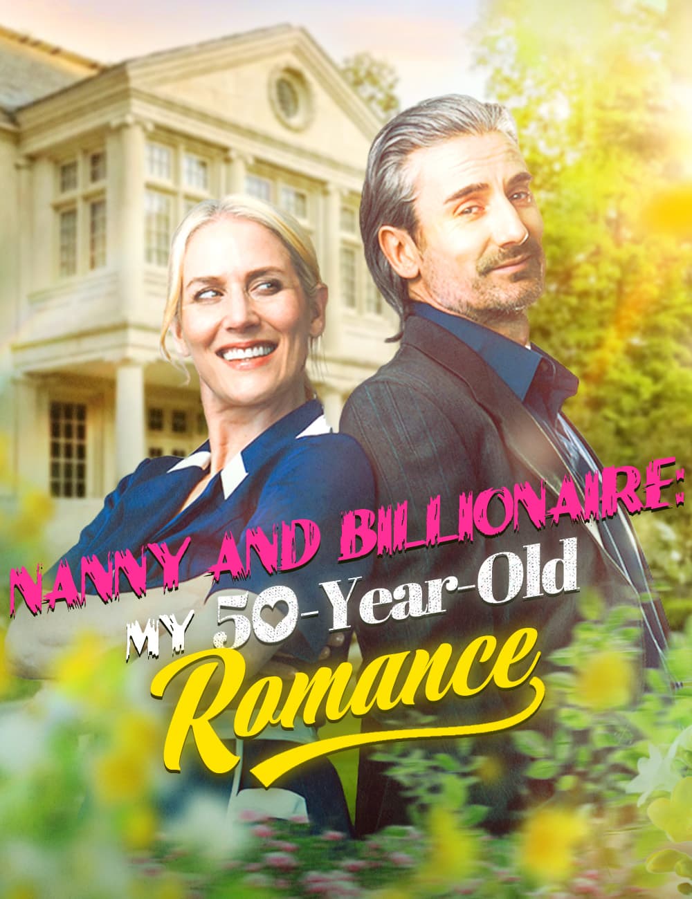 Nanny and Billionaire: My 50-Year-Old Romance