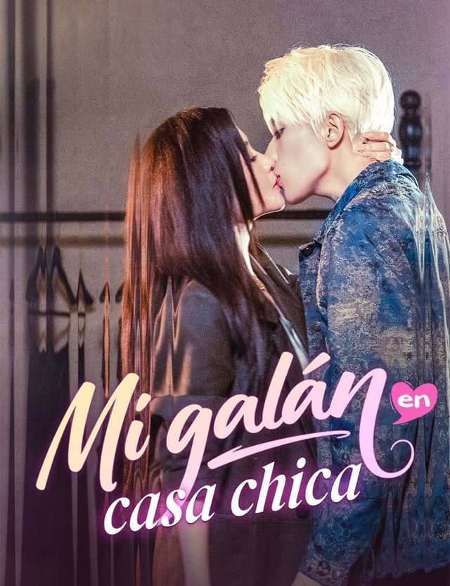 Mi galán en casa chica(Doblado)