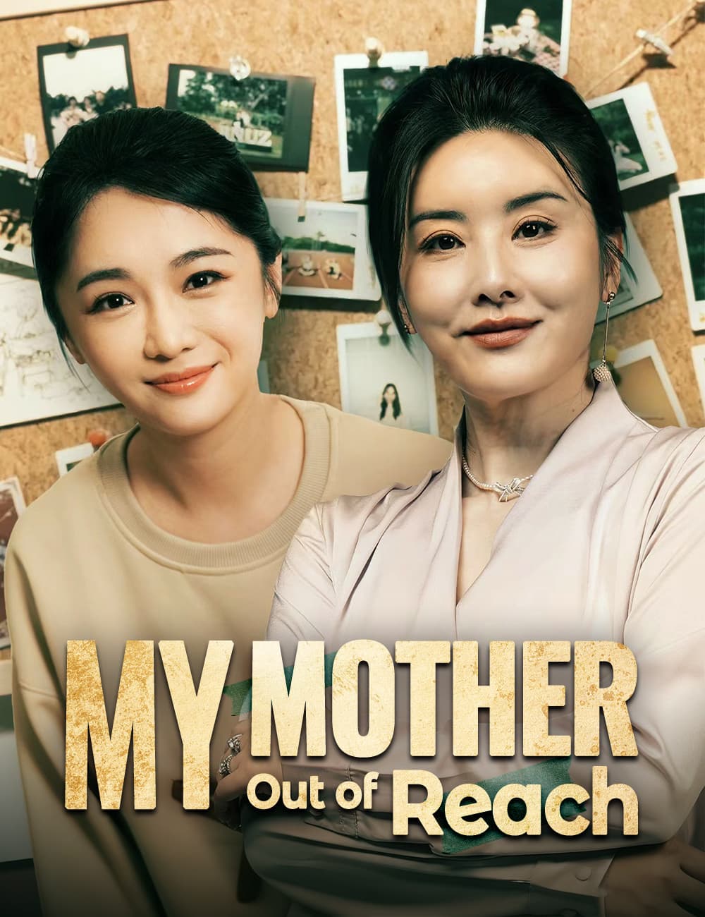 My Mother, Out of Reach