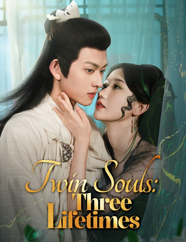 Twin Souls: Three Lifetimes