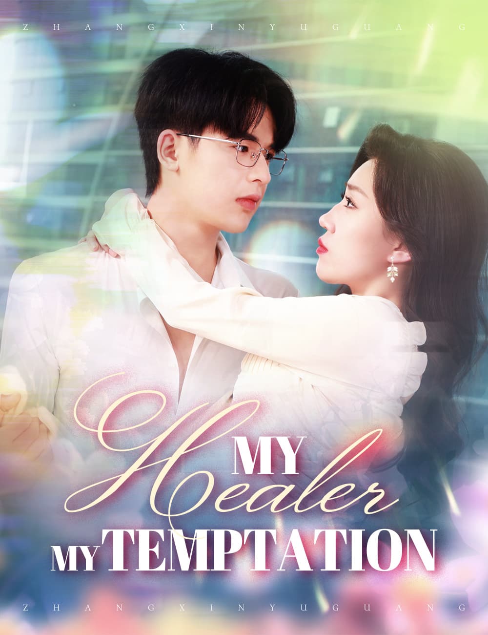 My Healer, My Temptation