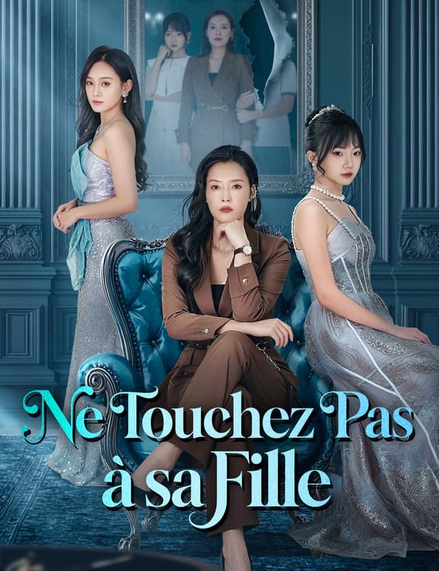 Ne touchez pas à sa fille