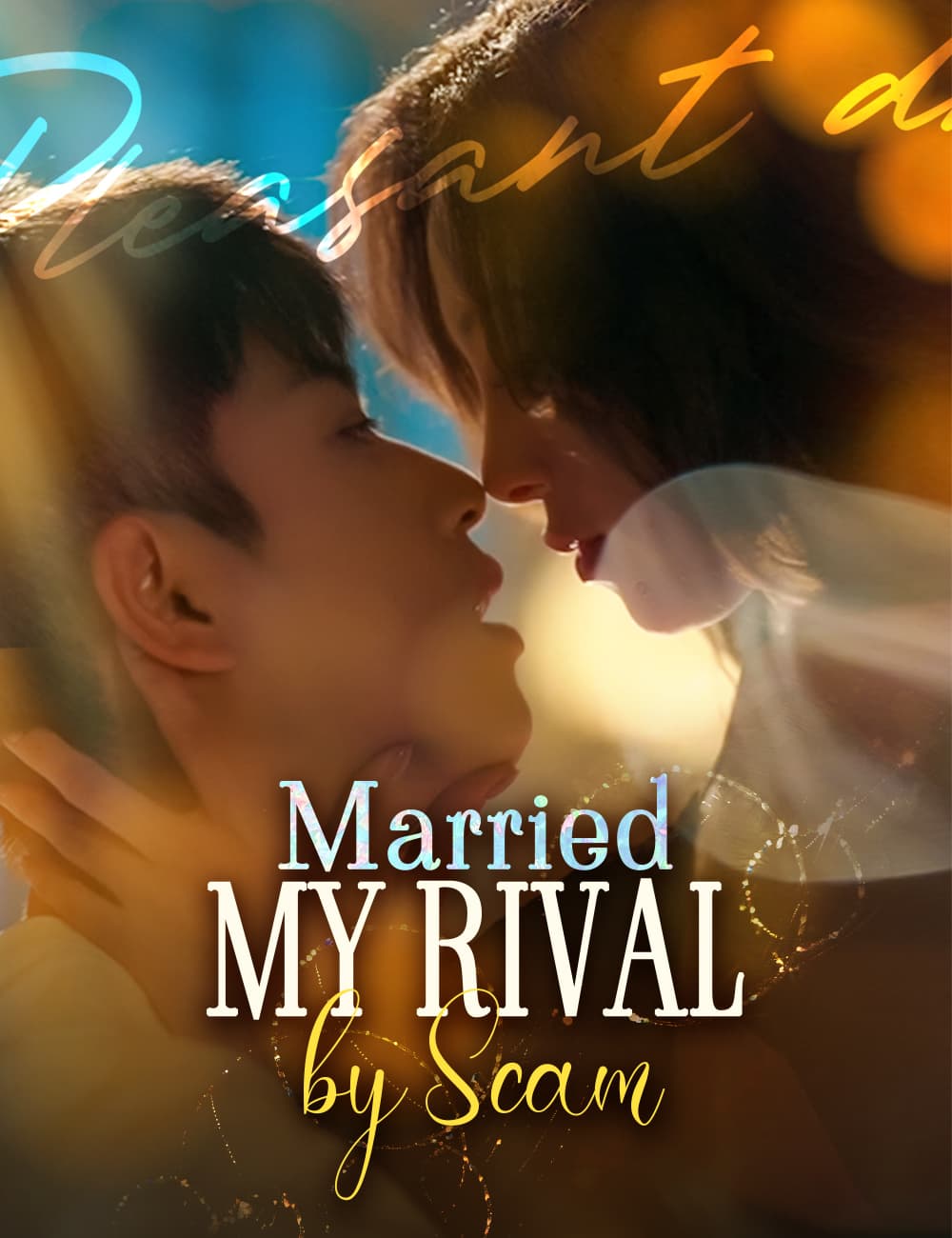 Married My Rival by Scam