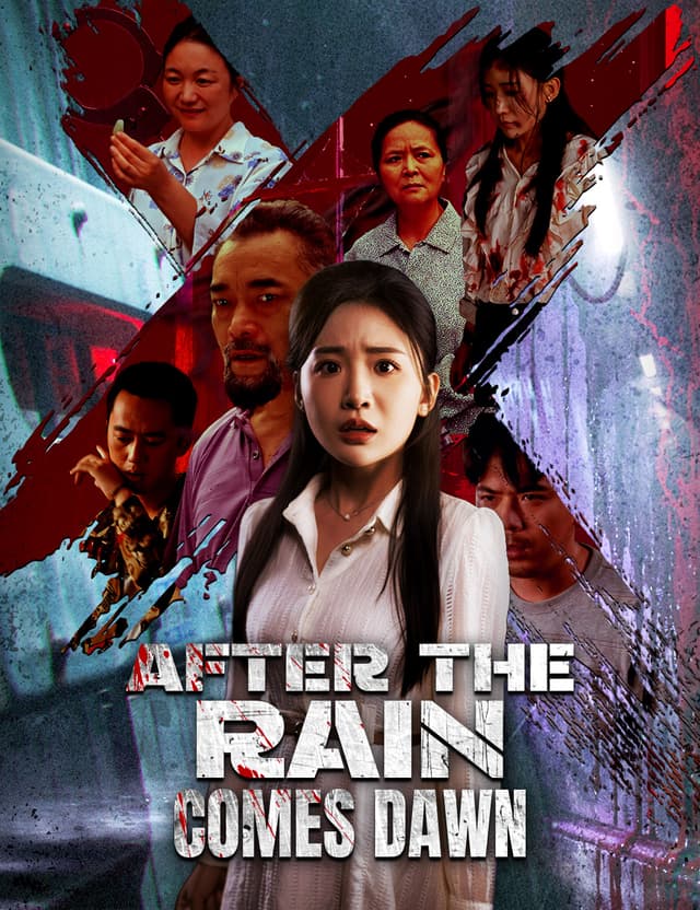 After the Rain Comes Dawn