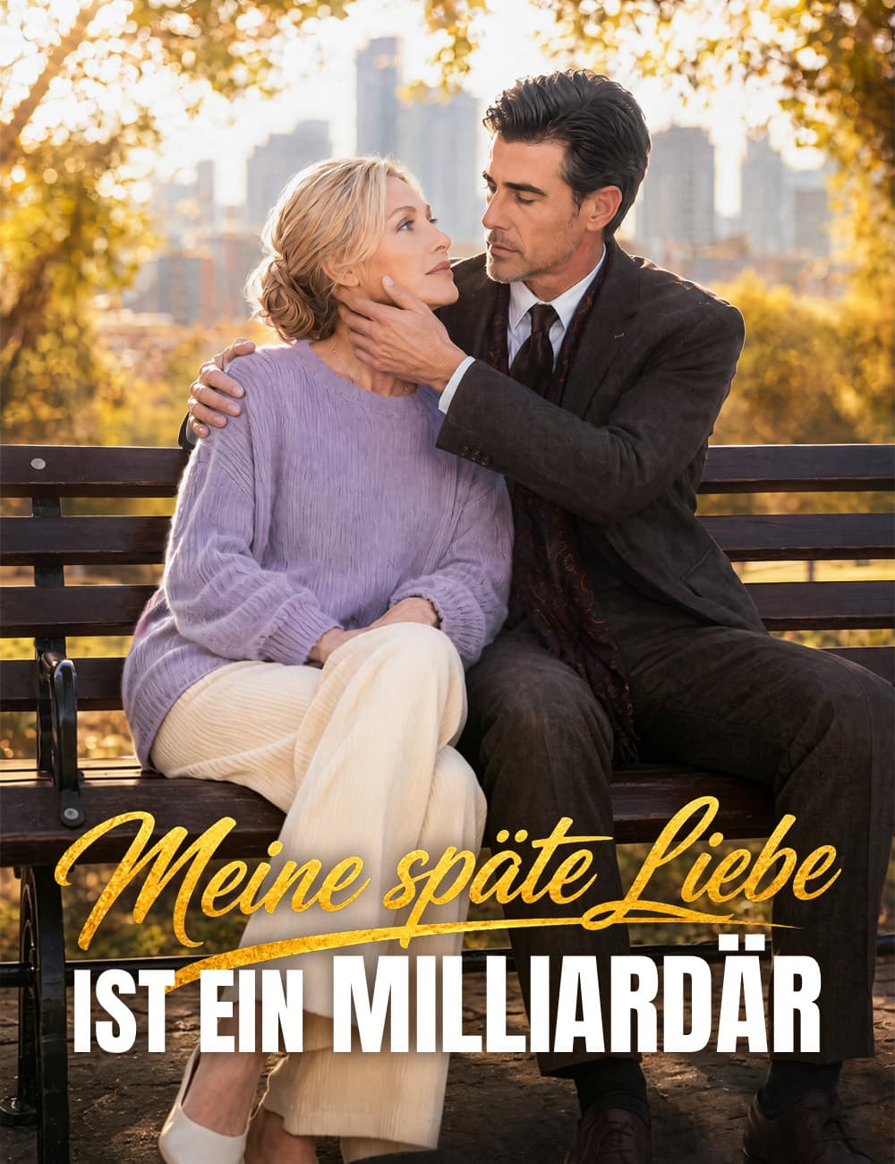 Meine späte Liebe ist ein Milliardär(Synchronfassung)