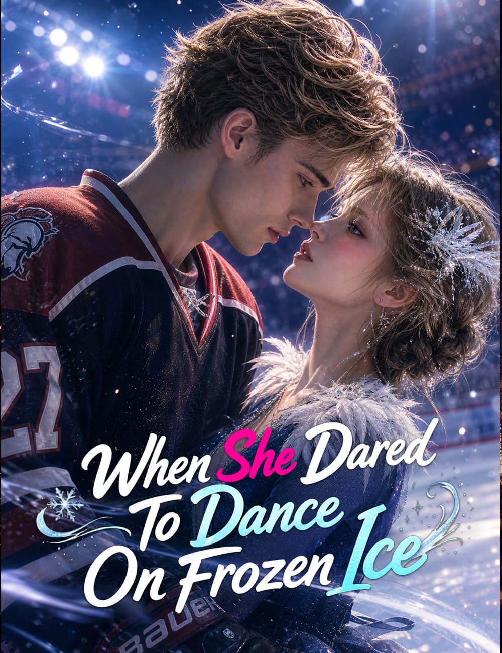 When She Dared to Dance On Frozen Ice