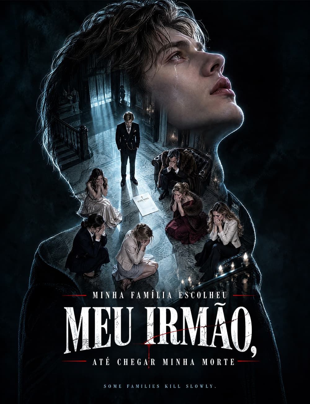 Minha Família Escolheu Meu Irmão, Até Chegar Minha Morte