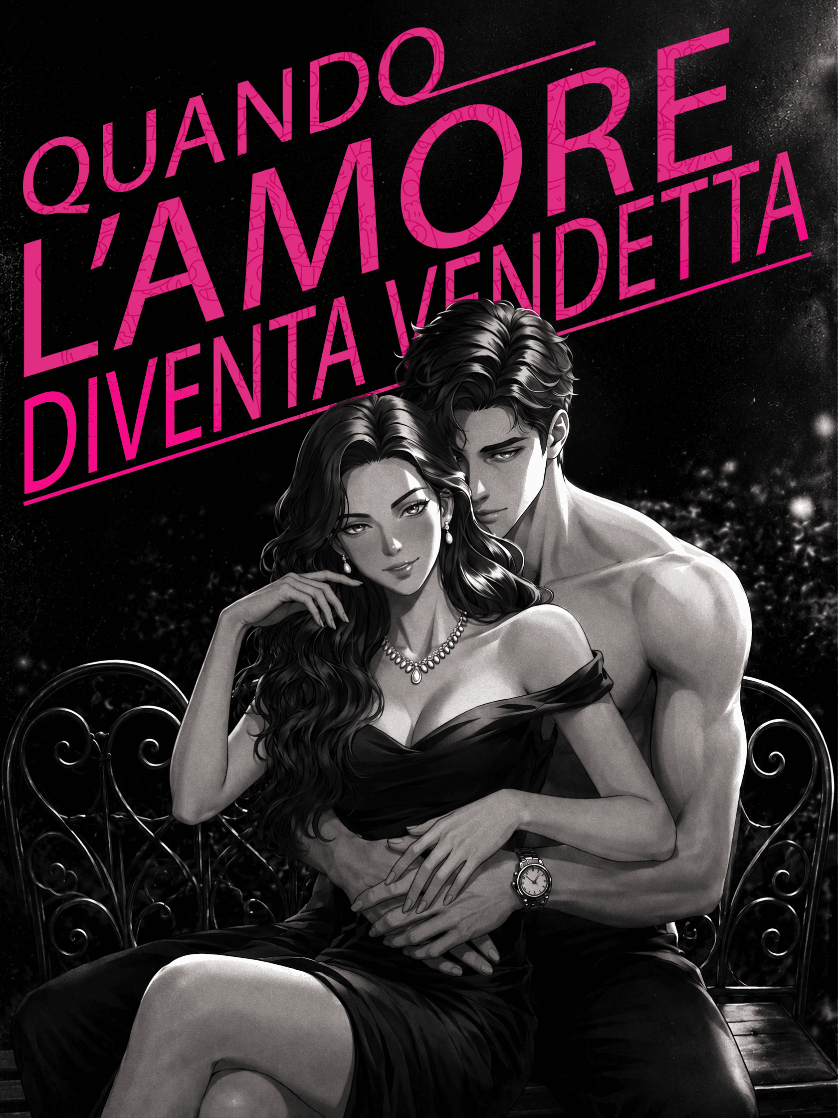 Quando l’Amore Diventa Vendetta