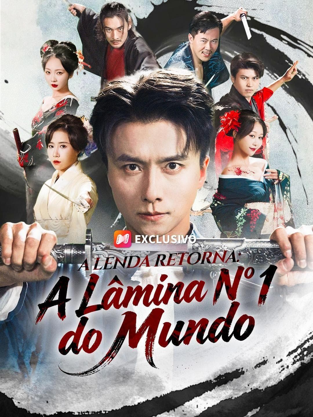 (Dublagem) A Lenda Retorna: A Lâmina Nº 1 do Mundo