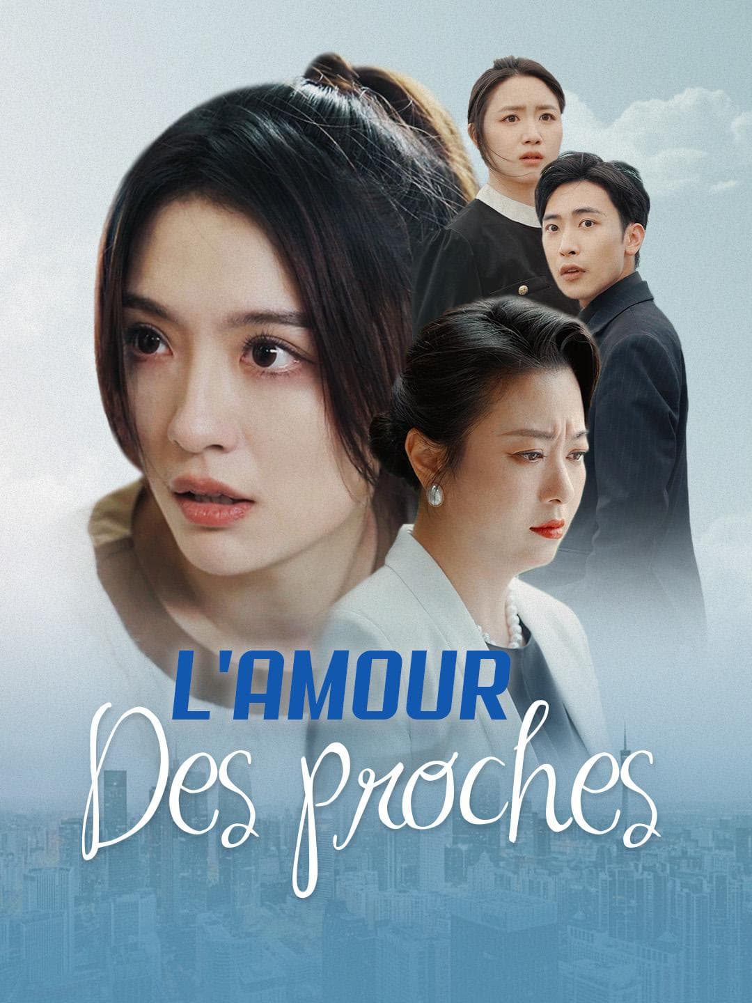 L'AMOUR DES PROCHES