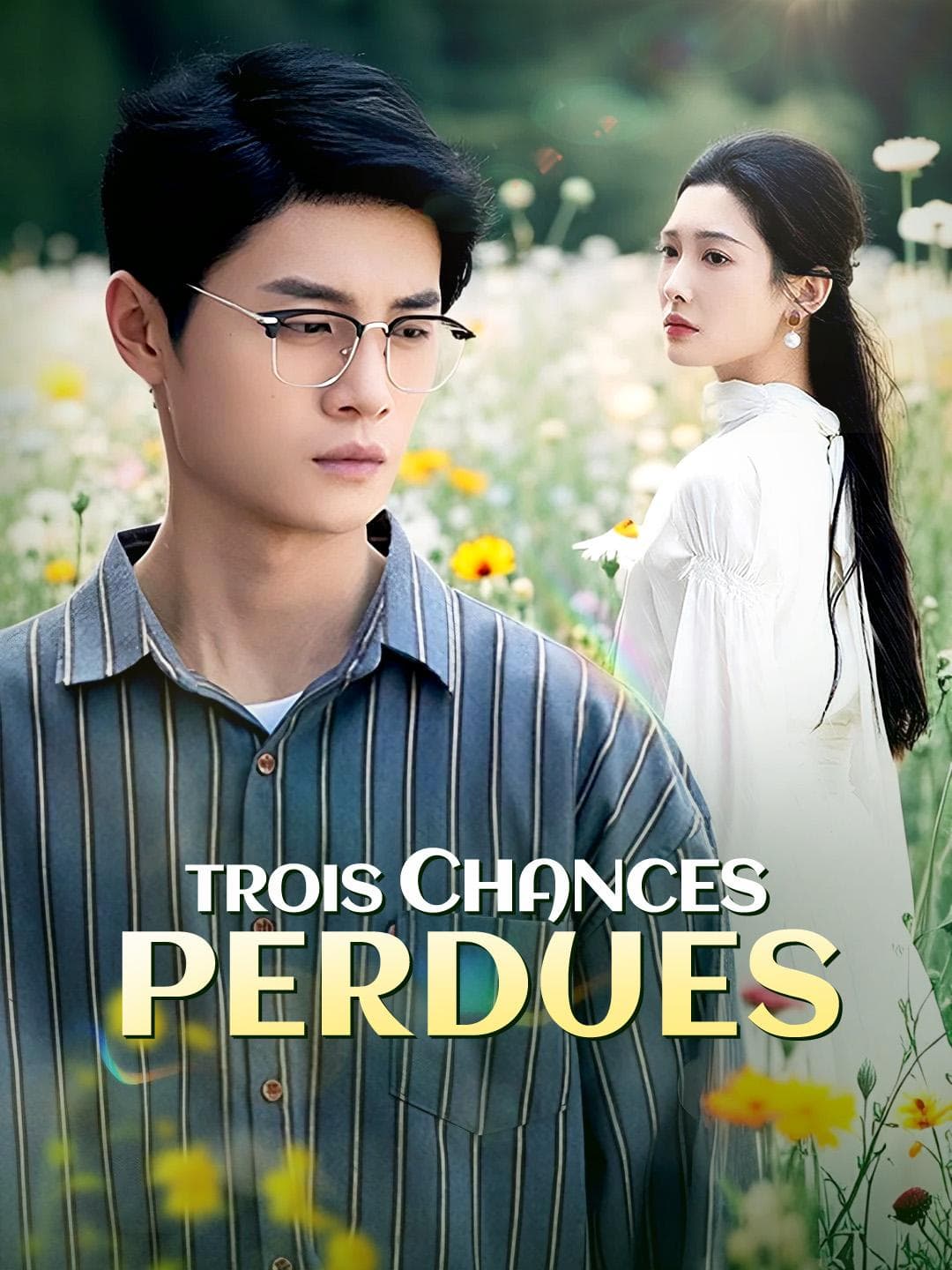 TROIS CHANCES PERDUES
