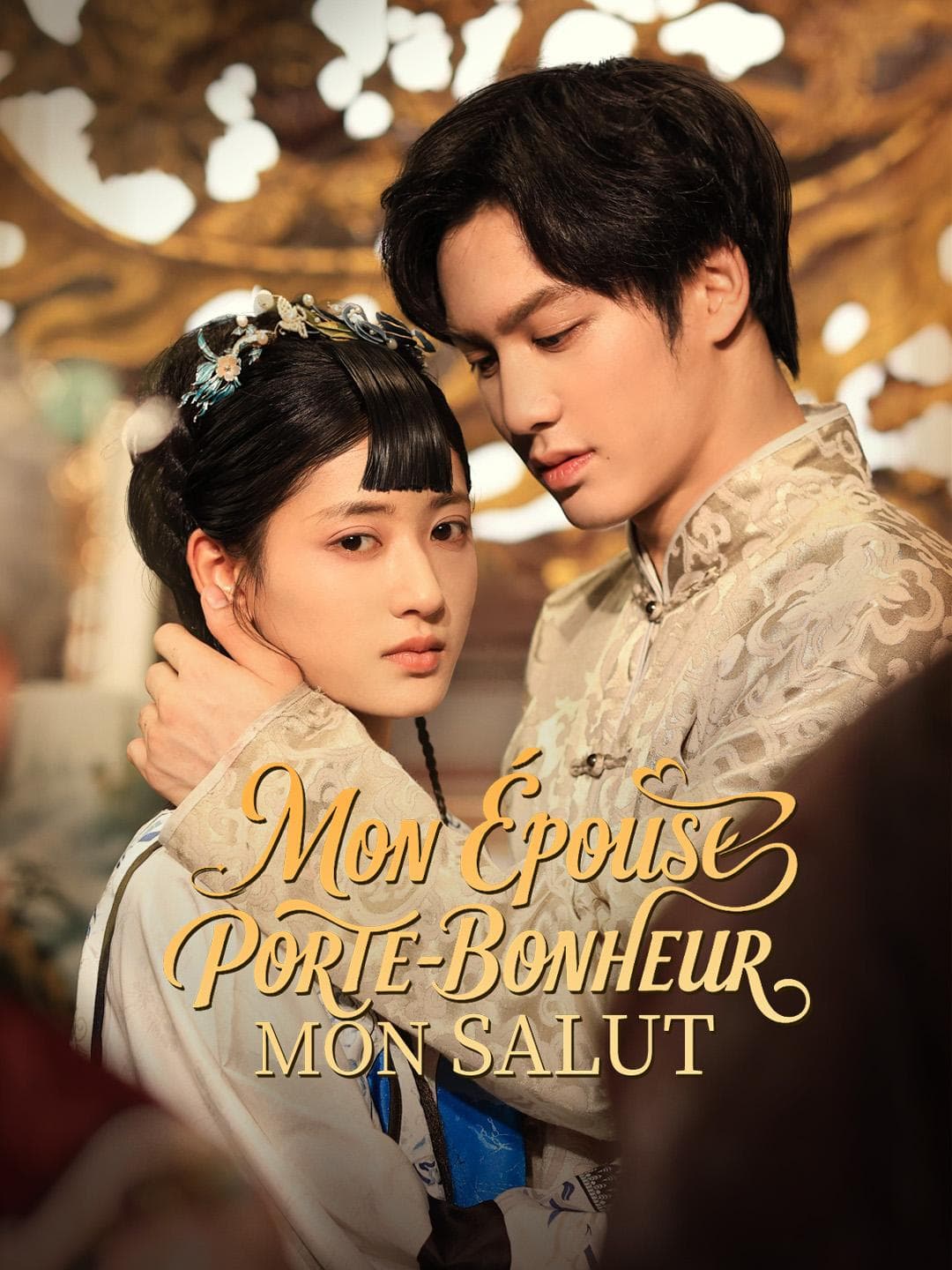 MON ÉPOUSE PORTE-BONHEUR, MON SALUT