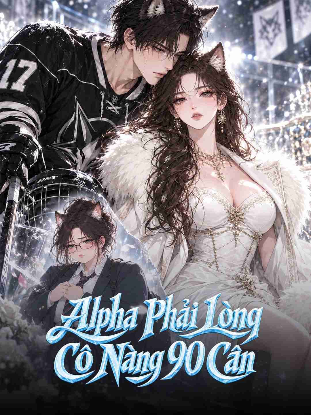 Alpha Phải Lòng Cô Nàng 90 kg