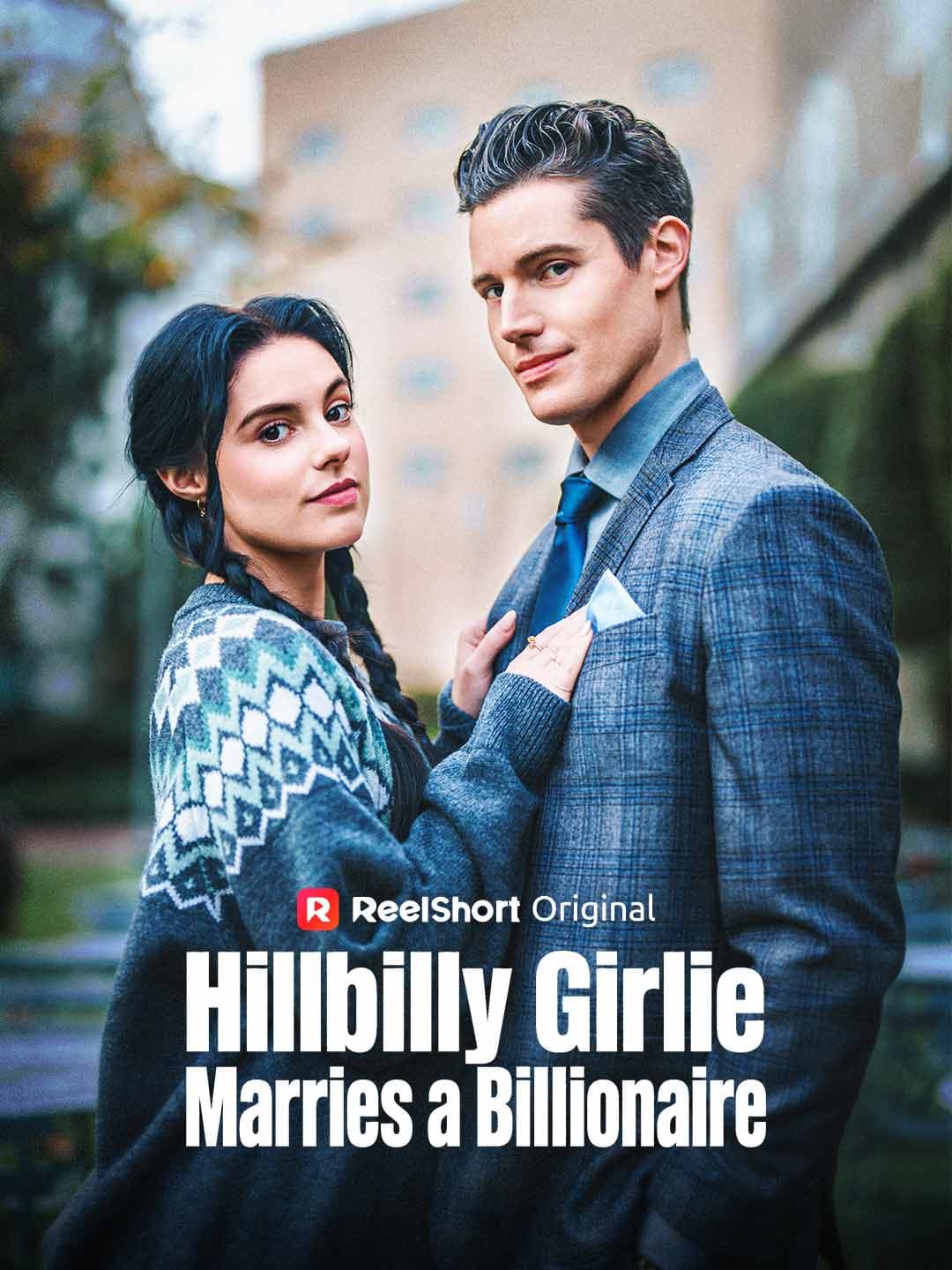 Hillbilly Girlie Marries a Billionaire