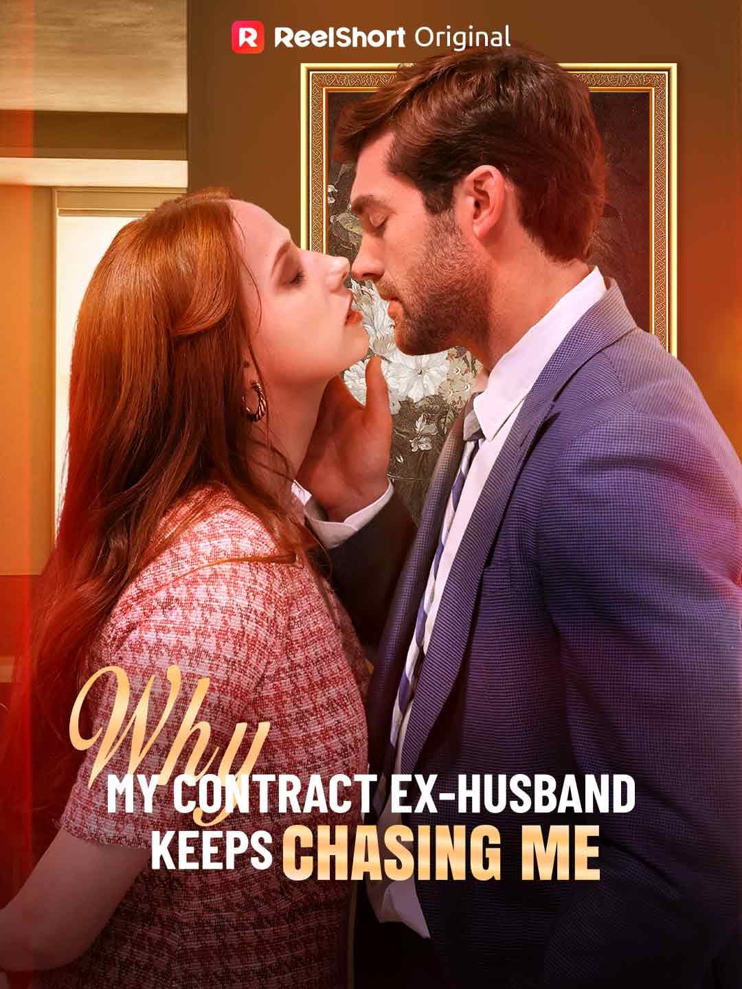 Why My Contract Ex-Husband Keeps Chasing Me