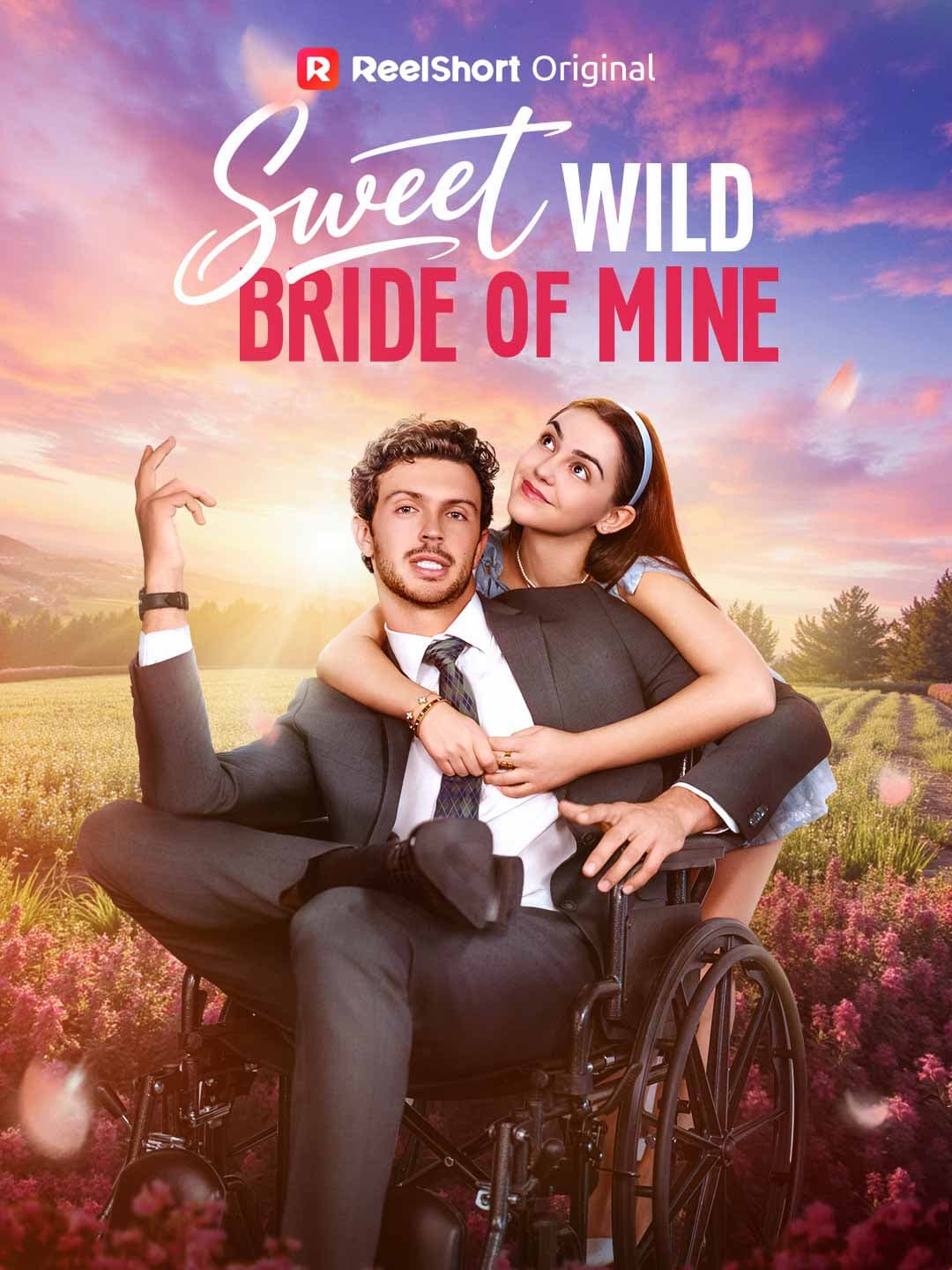 Sweet Wild Bride of Mine