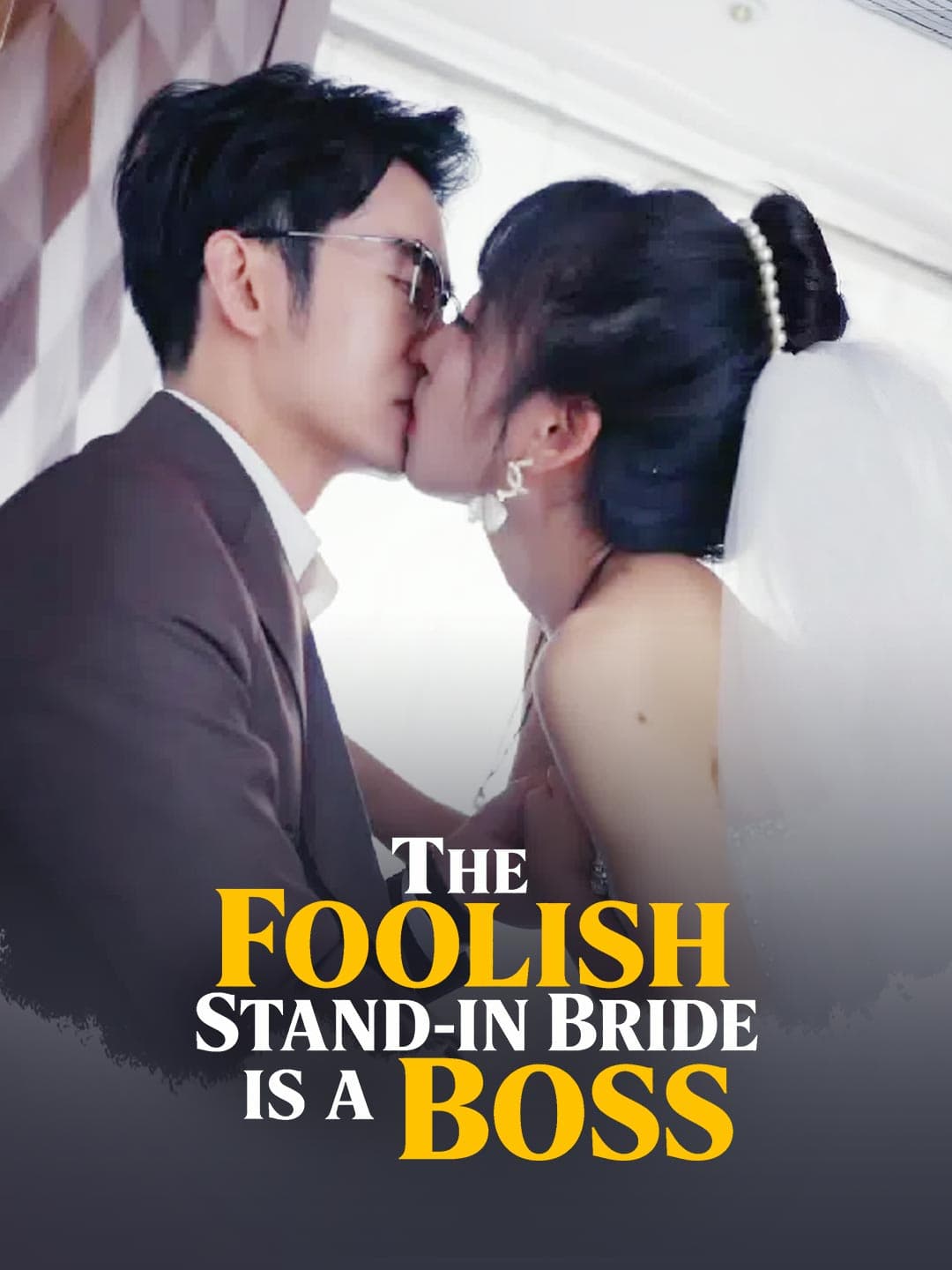 The Foolish Stand-in Bride Is a Boss