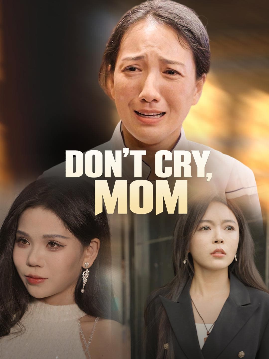 Don't Cry, Mom
