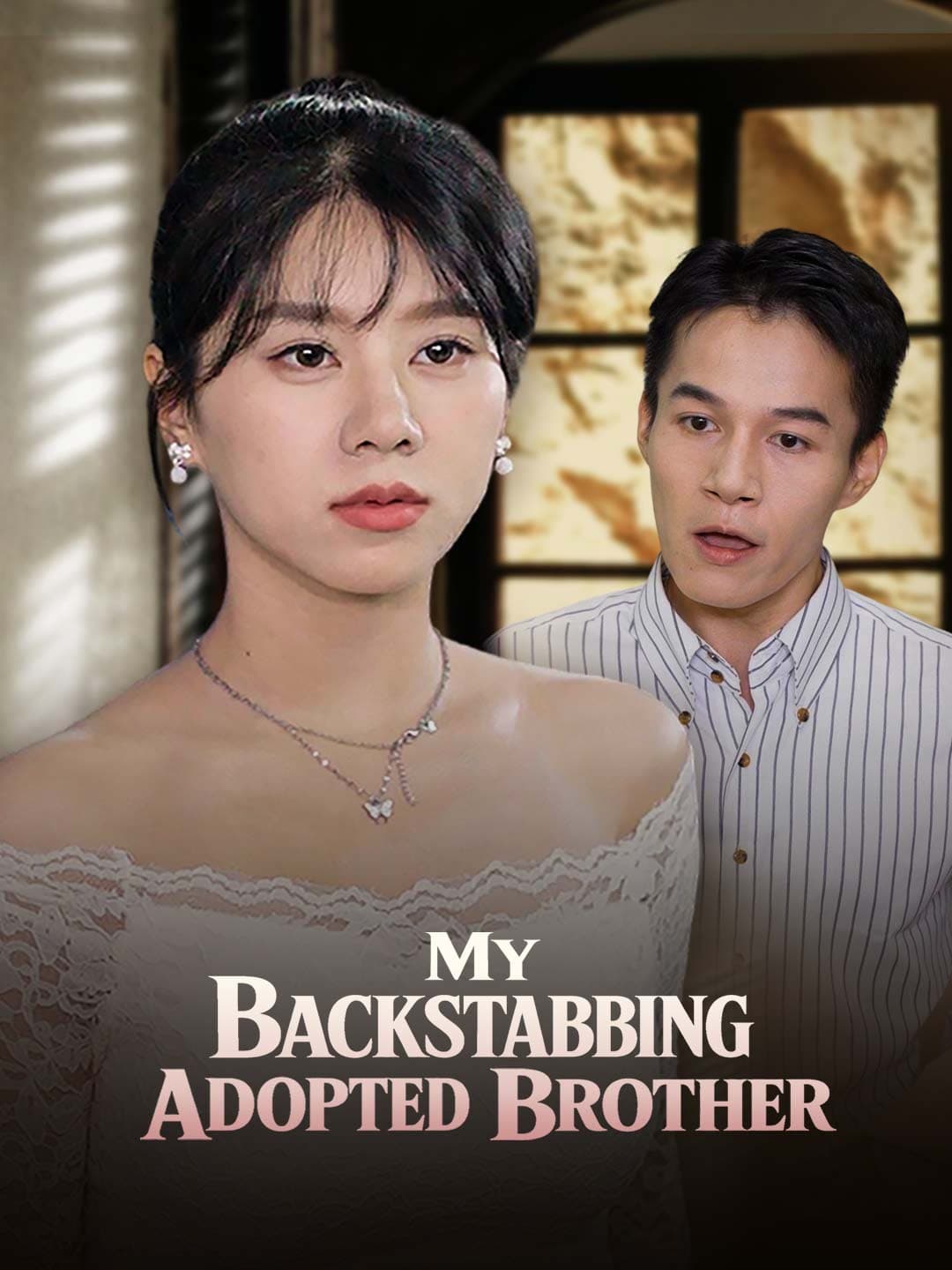 My Backstabbing Adopted Brother