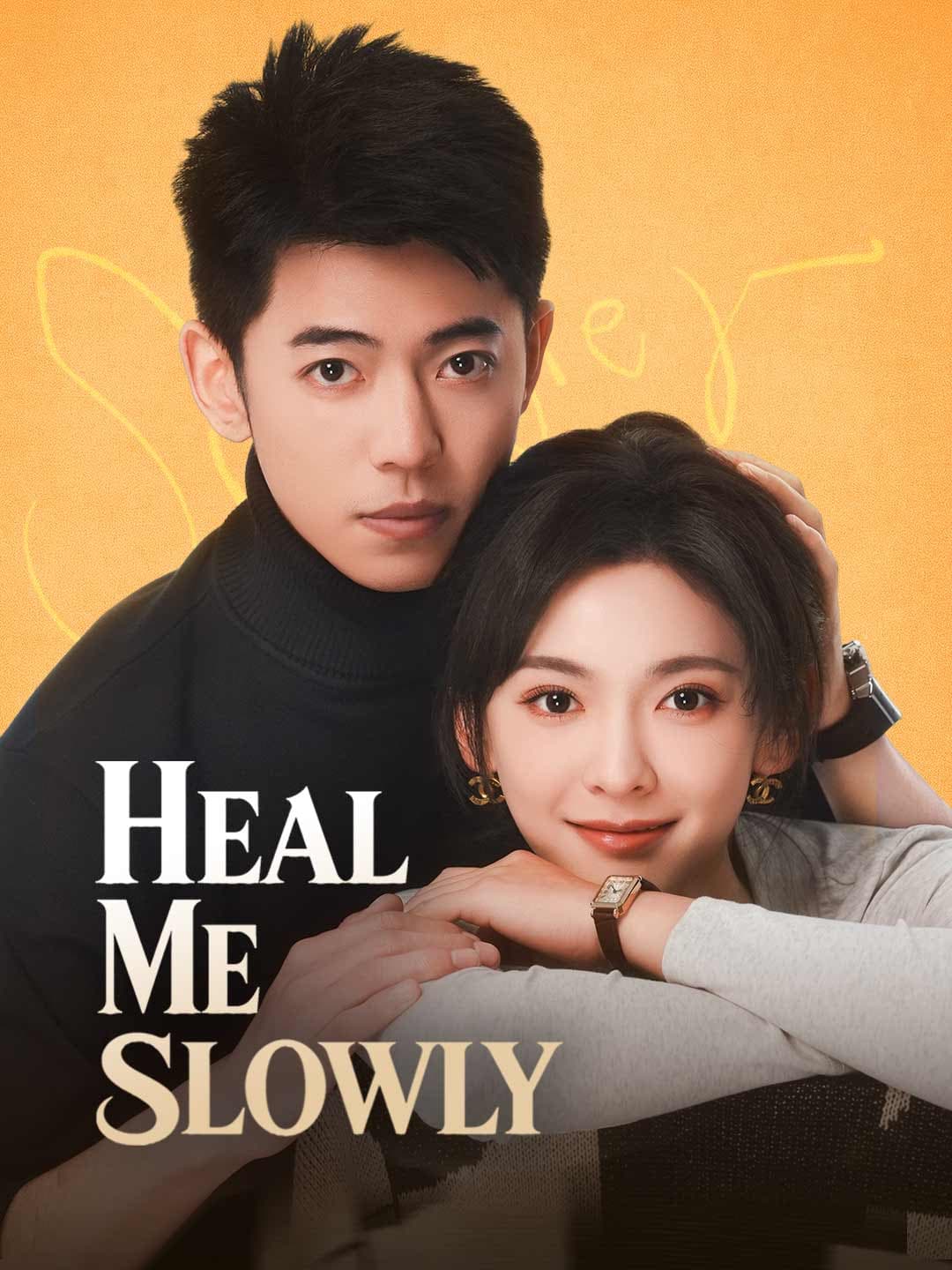 Heal Me Slowly