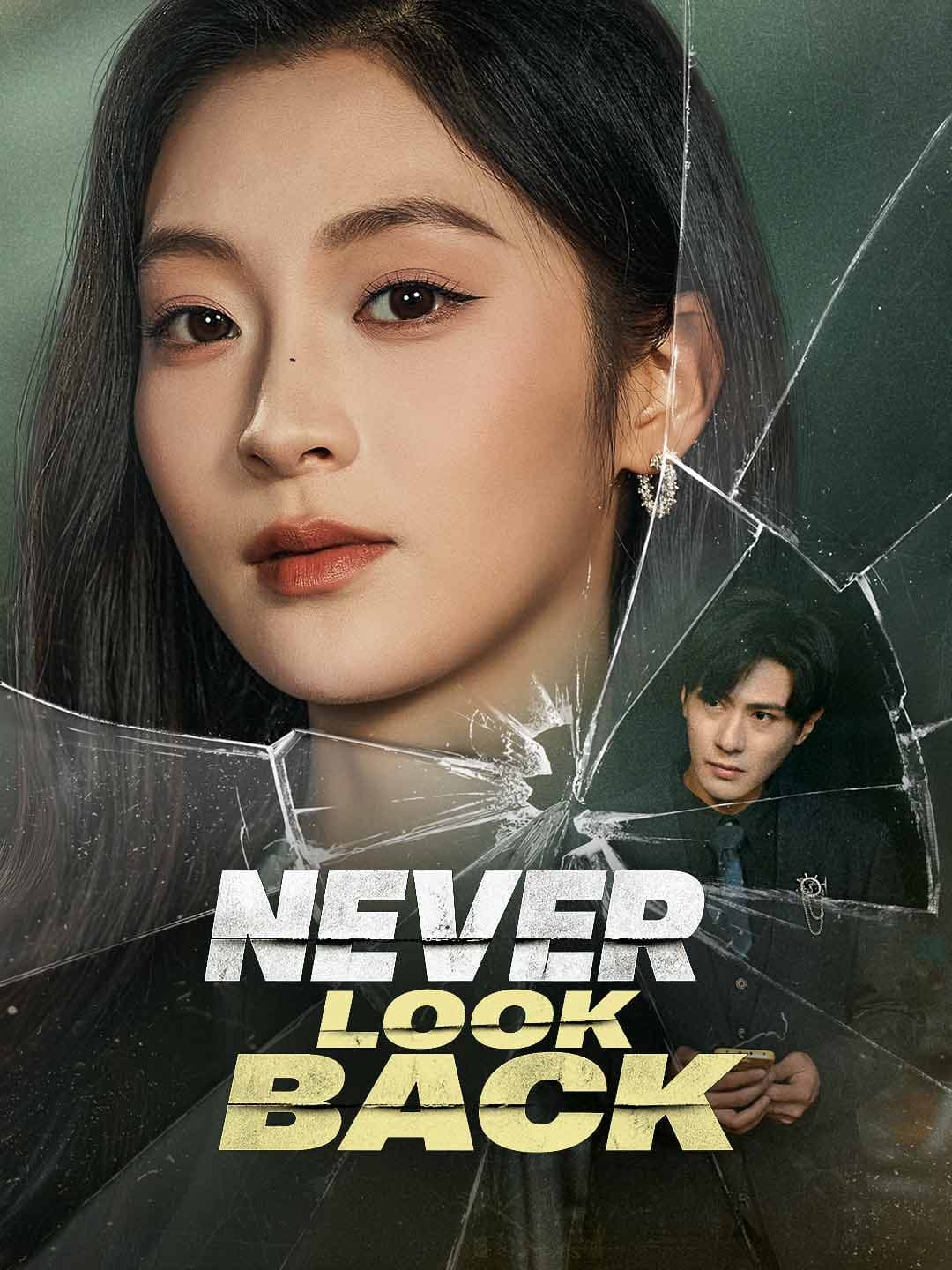Never Look Back