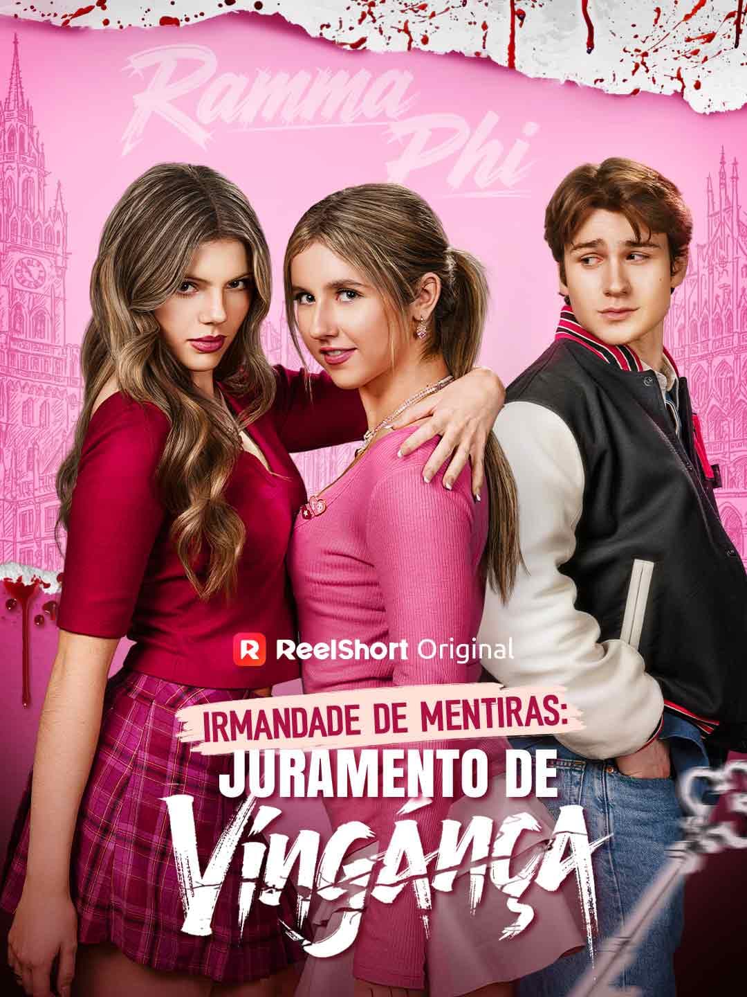 (Dublado)Irmandade de Mentiras: Juramento por Vingança