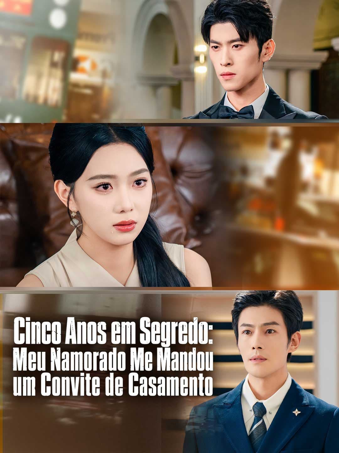 (Dublado)Cinco Anos em Segredo: Meu Namorado Me Mandou um Convite de Casamento